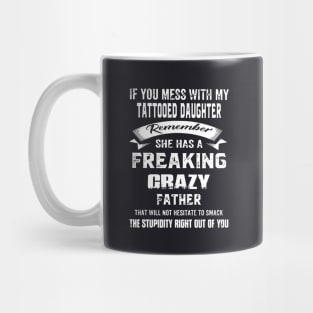 My Daughter Holds The Key To My Heart As I Fall Apart She Is The One That Puts Daughter Mug